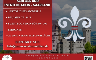 Exklusive Schloss- und Eventimmobilie im Saarland nähe Saarbrücken